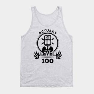 Level 100 Actuary Gift For Actuary Tank Top